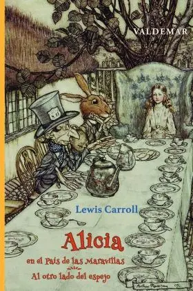 Alicia en el País de las Maravillas & Al Otro Lado del Espejo