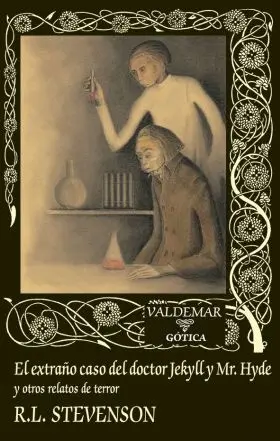 Extraño Caso del Doctor Jekyll y Mr. Hyde, el