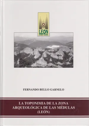 La Toponimia de la Zona las Medulas (Leon)