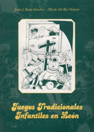 Juegos Tradiconales Infantiles en Leon