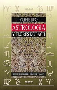 Astrologia y Flores de Bach