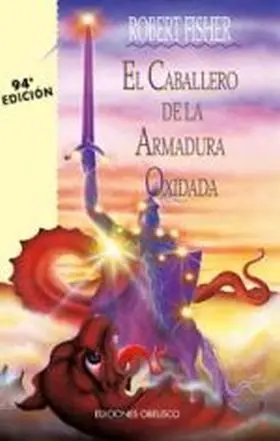 Caballero de la Armadura Oxidada, el