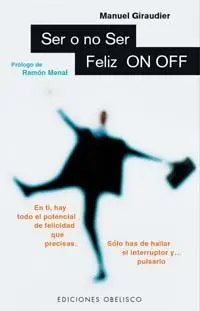 Ser o no Ser Feliz