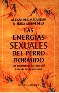 Energias Sexuales del Perro Dormido