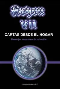 Cartas Desde el Hogar - Kryon Vii
