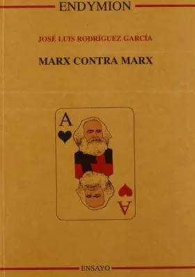 Marx Contra Marx