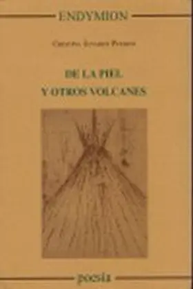 De la Piel y Otros Volcanes