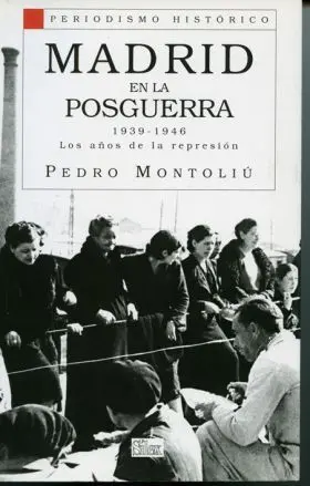 Madrid en la Posguerra