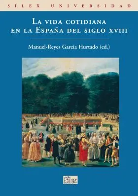 Vida Cotidiana en la España del S-Xviii