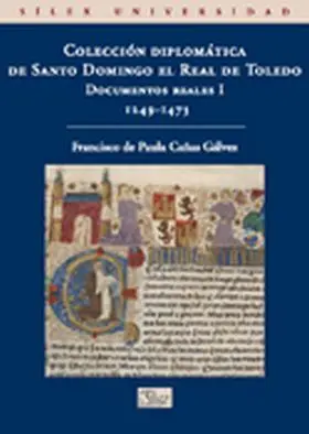 Coleccion Diplomatica de Santo Domingo el Real de
