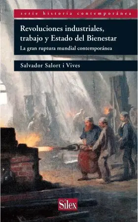 Revoluciones Industriales Trabajo Estado de Bienes