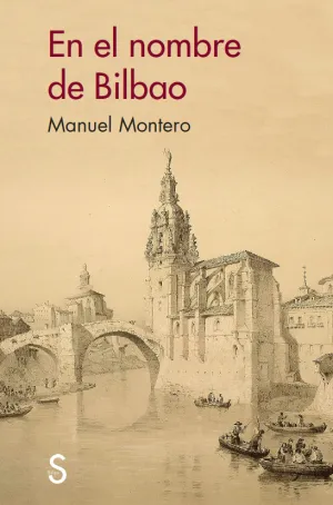 En el Nombre de Bilbao