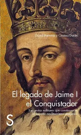 El Legado de Jaime I el Conquistador. Las Gestas M