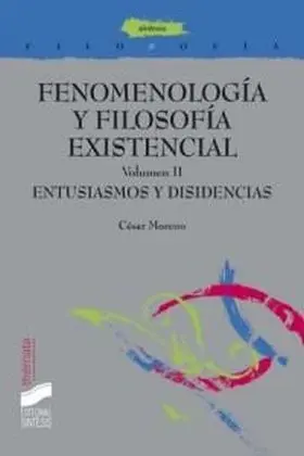 Fenomenologia y Filosofia Exixtencial Ii
