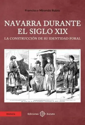 Navarra Durante el Siglo Xix