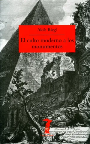 Culto Moderno a los Monumentos