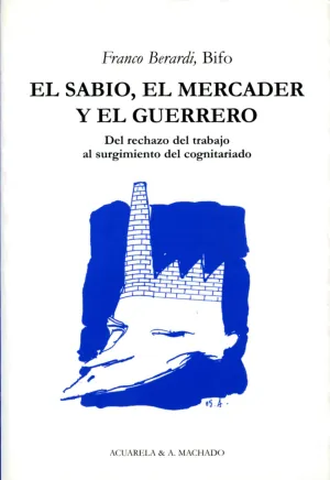 Sabio el Mercader y el Guerrero