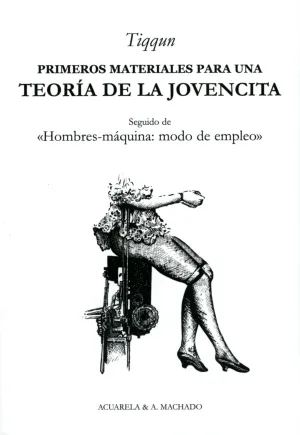 Primeros Materiales para una Teoria de la Jovencit