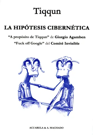 La Hipotesis Cibernetica