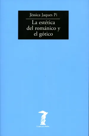 Estetica del Romanico y el Gotico, la