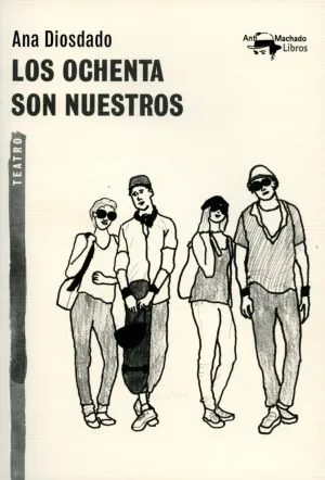 Los Ochenta Son nuestros