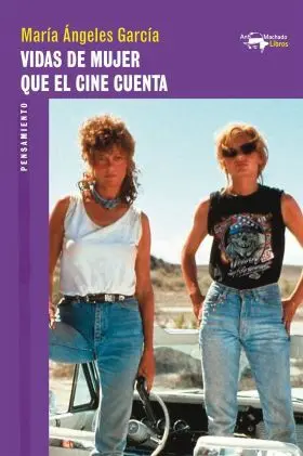 Vidas de Mujer que el Cine Cuenta