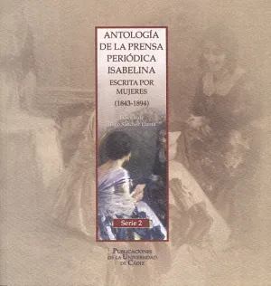 Antologia de la Prensa Periodica Isabelina