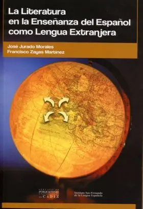 Literatura en la Enseñanza del Español Como Lengua