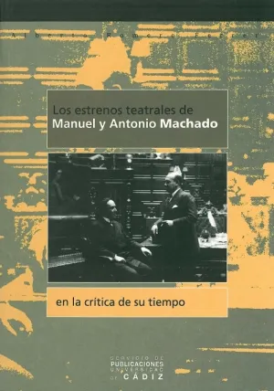 Estrenos Teatrales de Machado