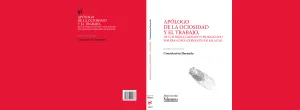 Apólogo de la Ociosidad y el Trabajo, de Luis Mexía , Glosado y Moralizado por F