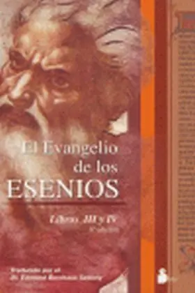 Evangelio de los Esenios (Iii y Iv)