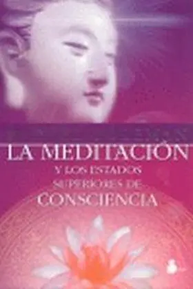 Meditacion y los Estados Supe