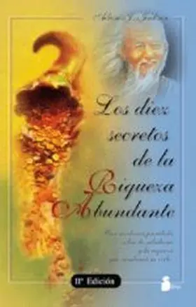 Diez Secretos de la Riqueza Abundante