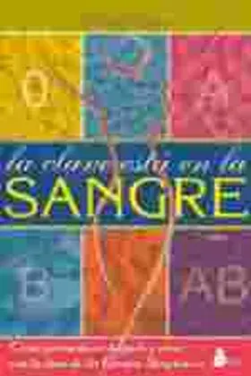 La Clave esta en la Sangre