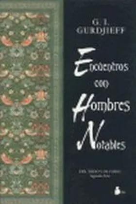 Encuentros con Hombres Notables
