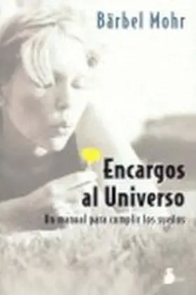 Encargos Al Universo
