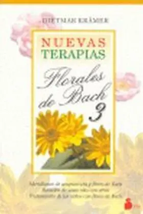 Nuevas Terapias Florales de Bach 3
