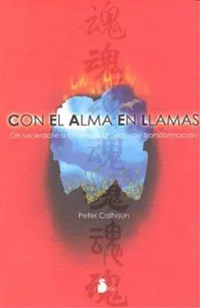 Con el Alma en Llamas