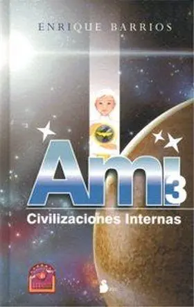 Ami 3 Civilizaciones Internas