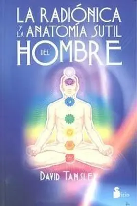Radionica y la Antomia Sutil del Hombre, la (N. e)