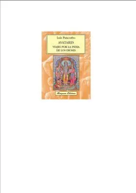 Avatares. Viaje por la India de los Dioses