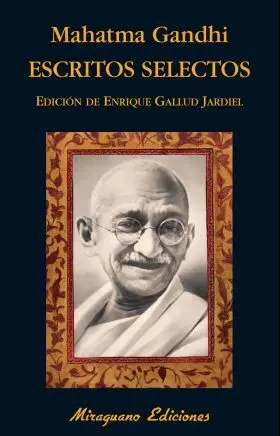 Escritos Selectos Mahatma Gandhi