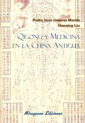 Qigong y Medicina en la China Antigua