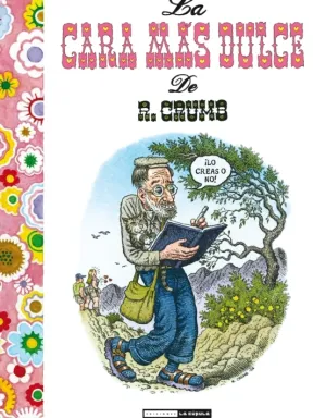 La Cara Mas Dulce de R. Crumb