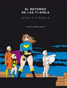 El Retorno de la Ti-Girls