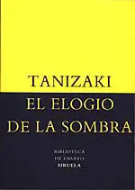 Elogio de la Sombra