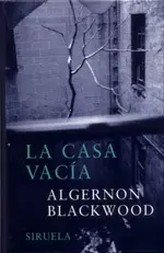 Casa Vacia, la