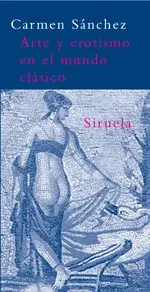 Arte y Erotismo en el Mundo Clasico