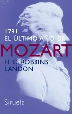 1791. El Ultimo Año de Mozart