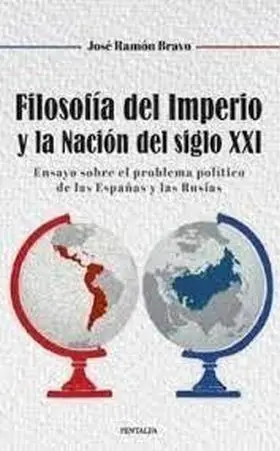 Filosofía del Imperio y la Nación del Siglo Xxi